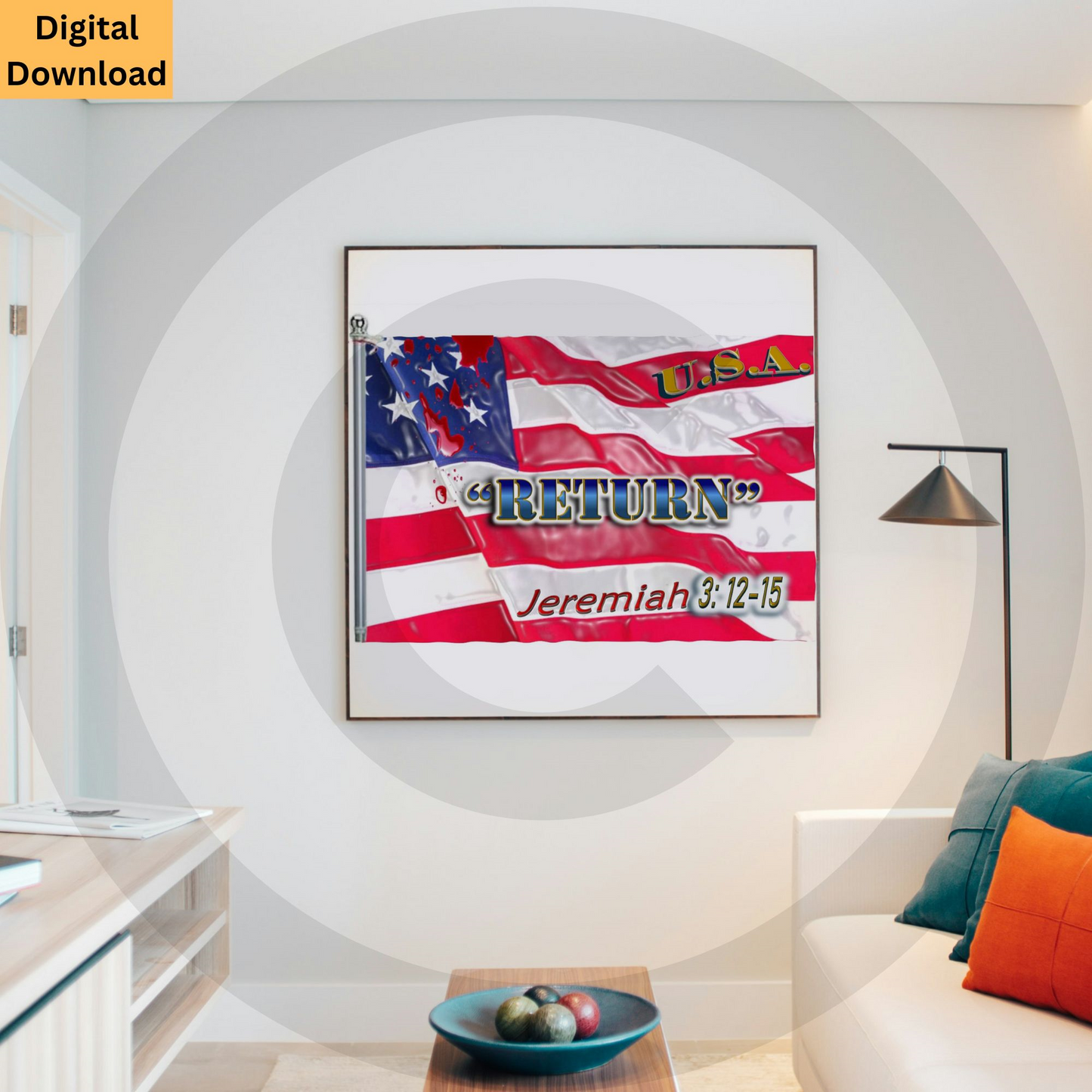 U.S.A. Return Jeremiah 3:12–15 Christian patriotic digital wall art
American flag scripture printable Jeremiah 3:12–15
U.S.A. Return Jeremiah 3:12-15 Digital Wall Art www.justsaynpromos.com