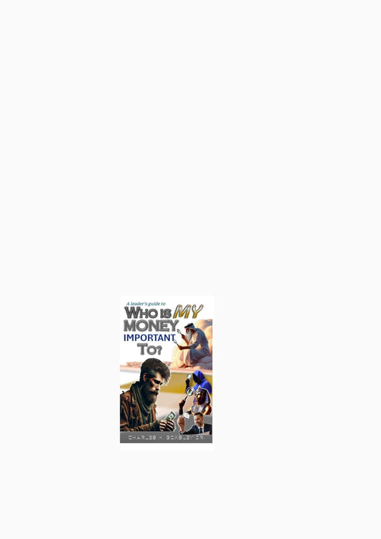 Who-Is-My-Money-Important-To-Student-Financial-Literacy-Book www.justsaynpromos.com