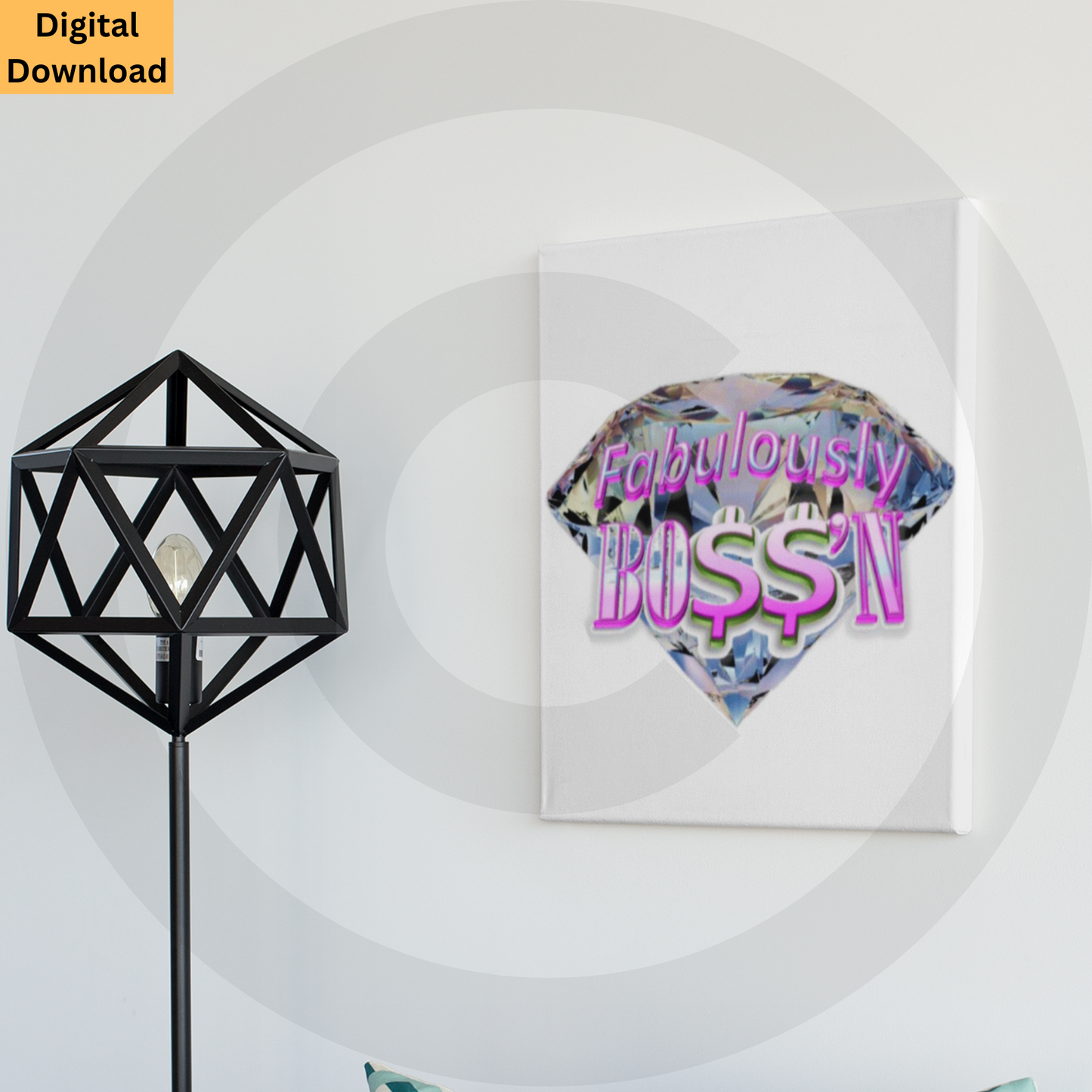 Fabulously Boss'n Digital Wall Art