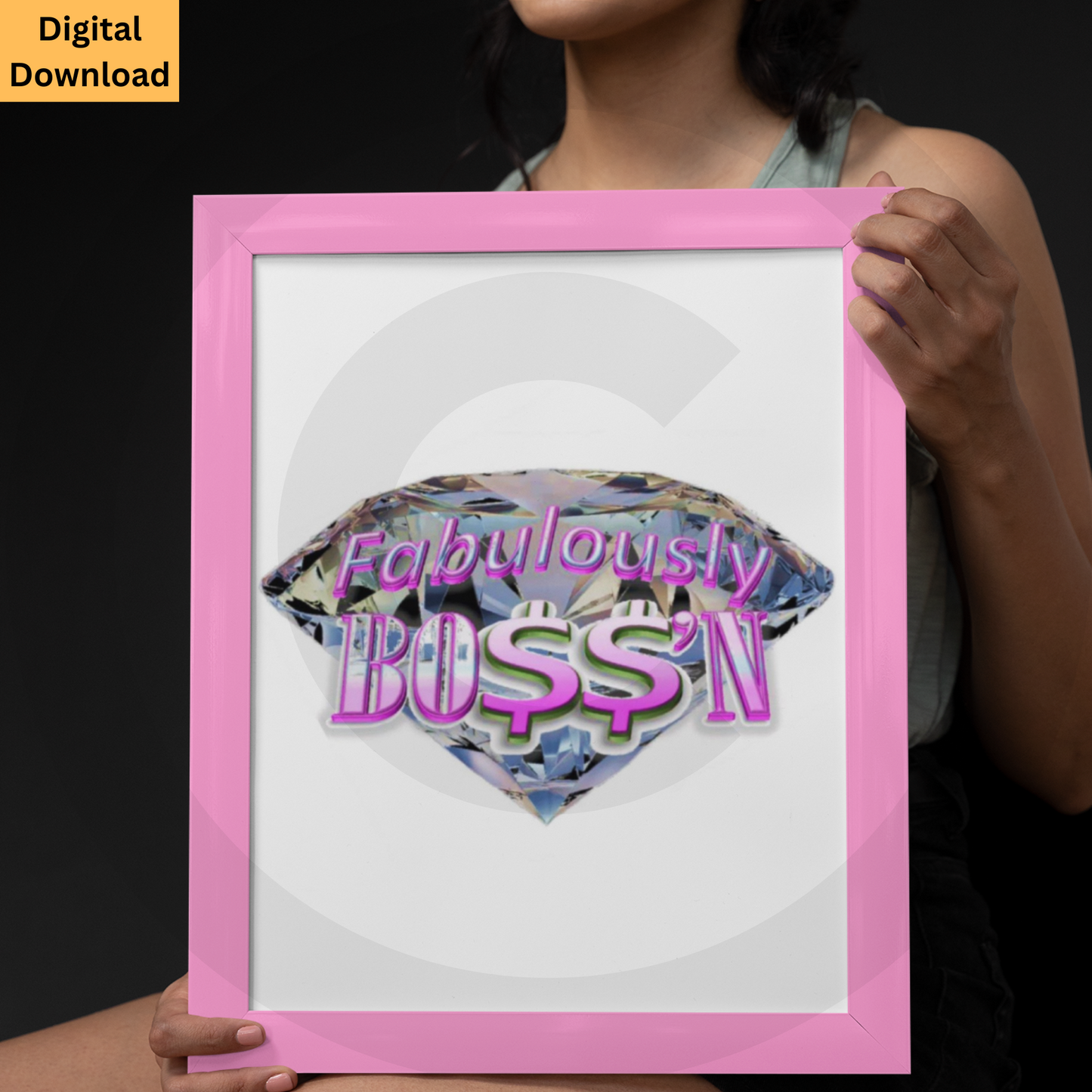 Fabulously Boss'n Digital Wall Art