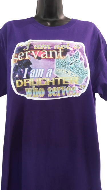 I am Not a Servant. I am a Daughter Who Serves. Diamond Crown Adult T-Shirt Deep Purple